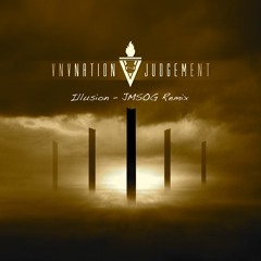 VNV Nation - Illusion (JMSOG Remix)