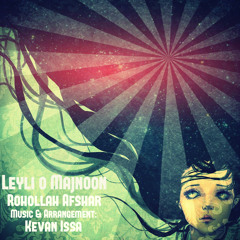 Rohollah Afshar - Leyli O Majnoon