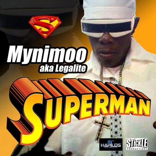 Mynimoo A.K.legalite-SuperMan (Uptownny Riddim