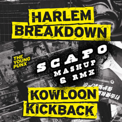 The Young Punx "Harlem & Kowloon" (Scapo Mashup & Remix) ::: FREE DOWNLOAD