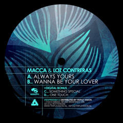 Macca & Loz Contreras - Wanna Be Your Lover (Clip) [Expressions 12" & Fokuz Digital]