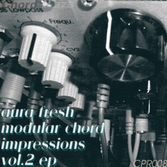 Aura Fresh - Modular Chord Impressions vol.2 - previews