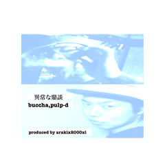 izyou na teidan/buccha,pulp-d