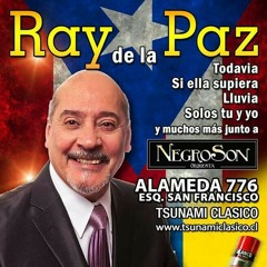 Ray de la Paz en vivo- Todo se derrumbo