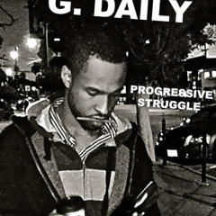 G. Daily -Kush Con (Drake All Me Freestyle)