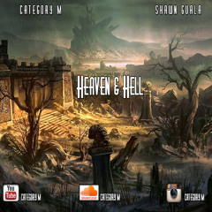 Category M - Heaven&Hell Ft. Guala