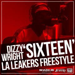 Dizzy Wright - Sixteen (L.A. Leakers Freestyle)
