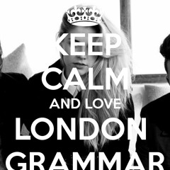 London Grammar Remixes