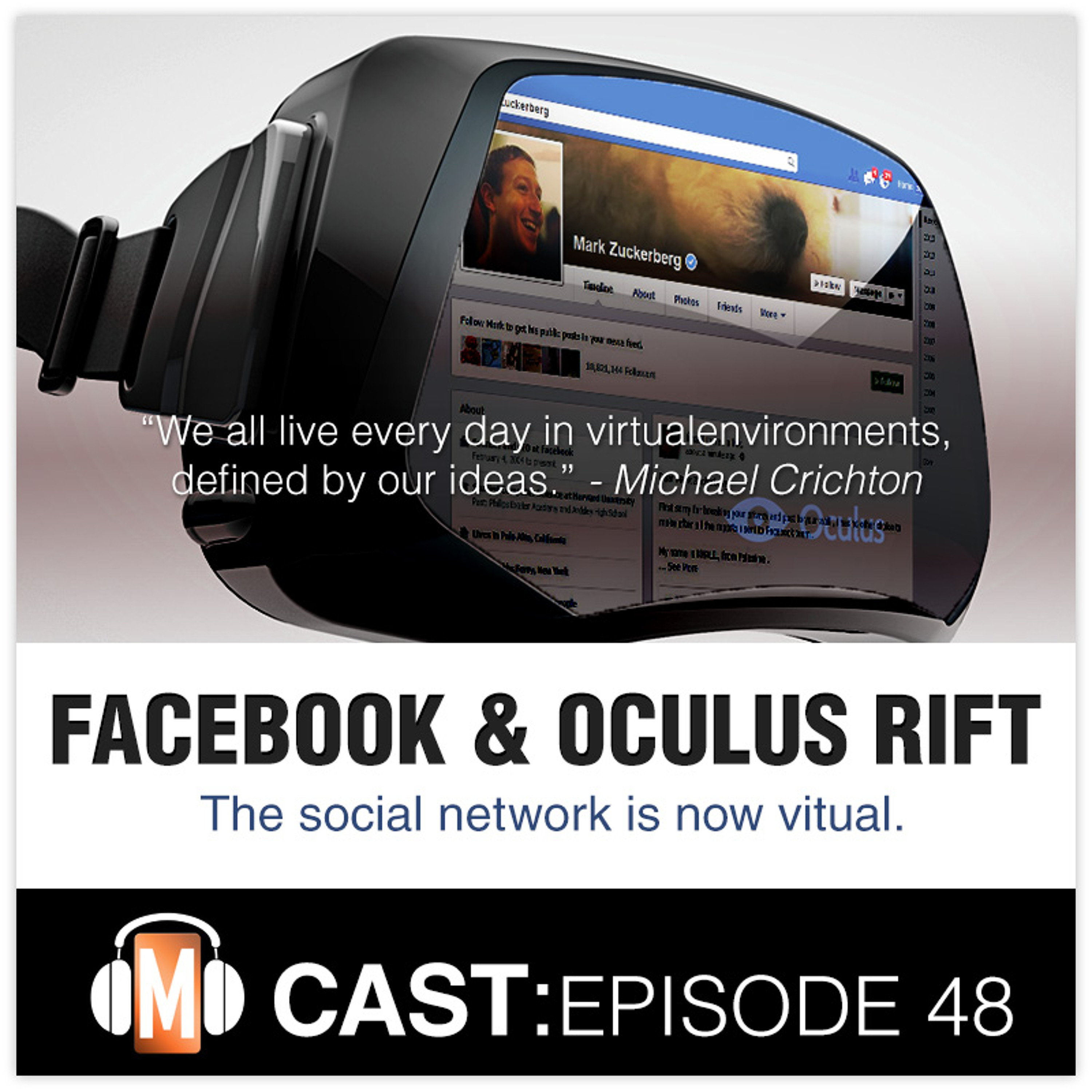 Episode 48: Facebook Acquires Oculus Rift