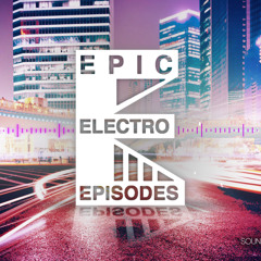 EPIC ELECTRO EPISODES By DAVID AL3X