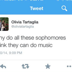 Why do all These Sophomores Think They can do Music