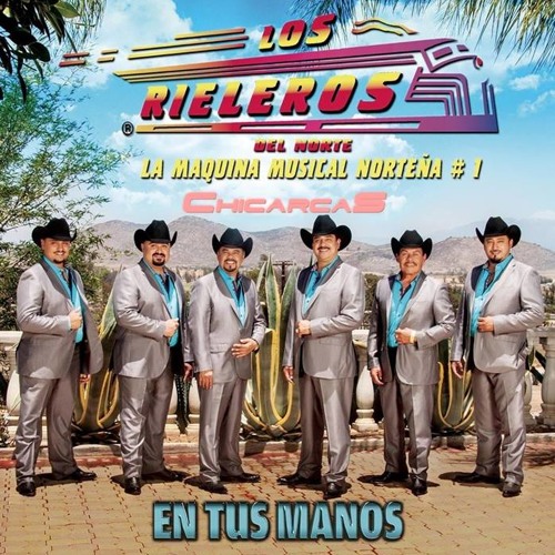 Los Rieleros Del Norte Mix ((CD 2014 En Tus Manos)) - Dj Tuna Mix