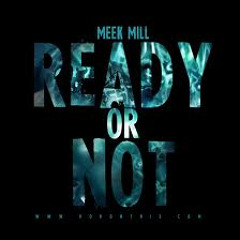 Meek Mill- Slidee Lawless Ft Marley Ready Or NOT Remix