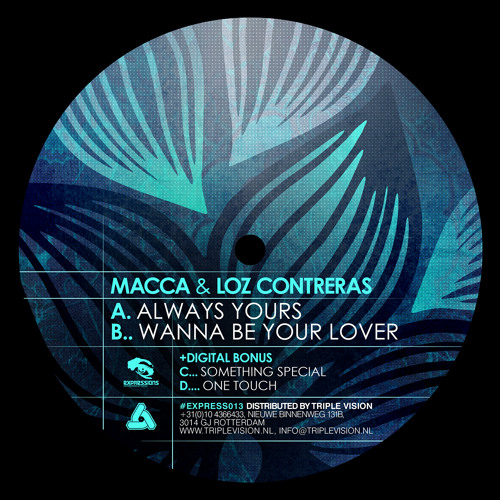 Macca & Loz Contreras - Always Yours [Expressions 12" & Fokuz Digital]