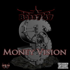 Boss747 - Money Vision