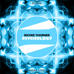 Richee Thorner - Psychology (Original Mix) OUT NOW