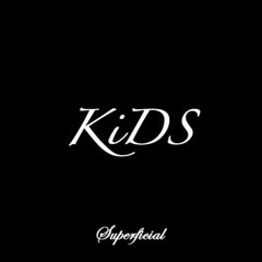 KIDS