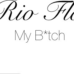 My B*tch