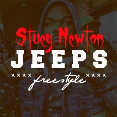 Stuey Newton "Jeeps (freestyle)"