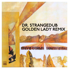 Stevie Wonder - Golden Lady (Lee On's Feel Good Remix)