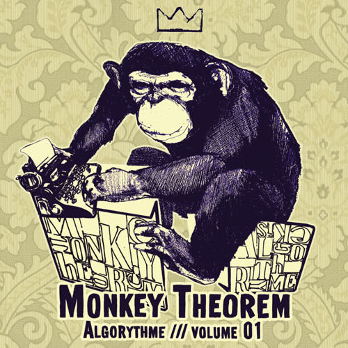 Monkey Theorem - Algorythme - Volume 01 - 17 Débrouillards (feat Zoommanuel, Biboosta)