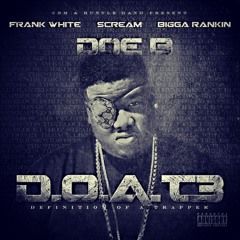 Doe B - All Gas (feat. T.I., Problem, Shad Da God & Trae Tha Truth)