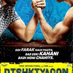 Dishkiyaoon OST(Nissar and Tutey)