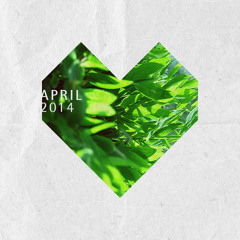 ❤ April 2014