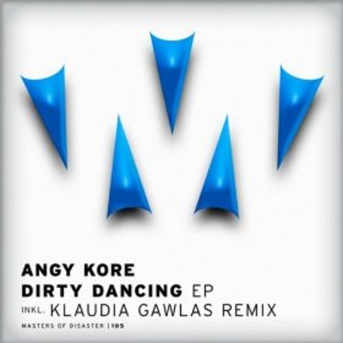 AnGy KoRe - Point Of View (Klaudia Gawlas Remix) [MASTERS OF DISASTER]