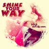 HNA - Shine Your Way (Owl City Cover)