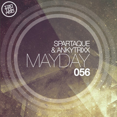 Spartaque & Ankytrixx - Mayday (Original Mix) [IAMT] OUT NOW!