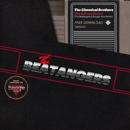 Stream The Chemical Brothers - The Salmon Dance (The Beatangers