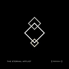 The Eternal Afflict - Perish! (Rebirth Remix by Enter And Fall)