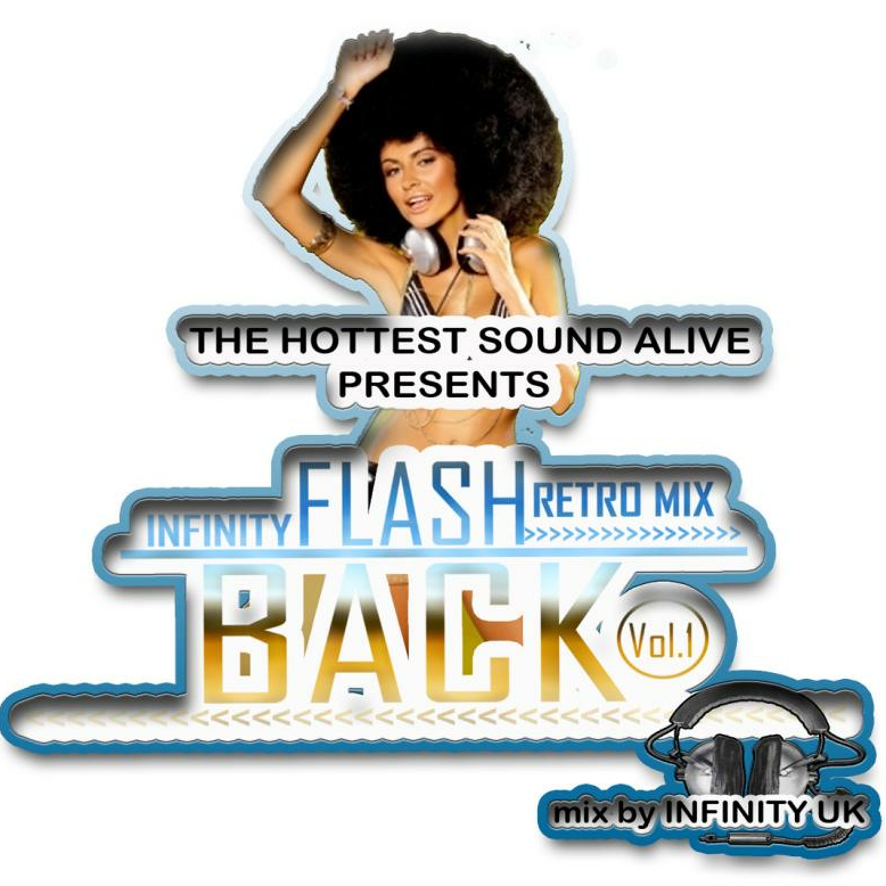 Infinity UK & JA Flash Back Retro Vol.1 Mix By DJ Killer episode artwork