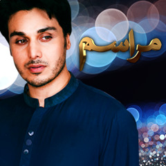 Marasim OST By Ahsan Khan