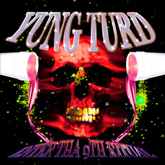 Yung Turd - "Southside"