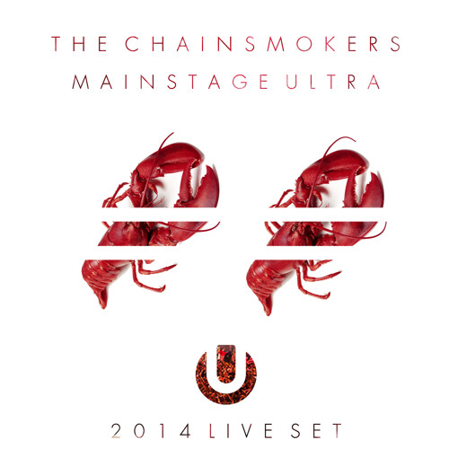 The Chainsmokers Live @ ULTRA Mainstage 3.28.2014