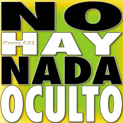 No Hay Nada Oculto - Koresh