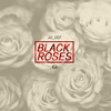 Jo Def - Black Roses