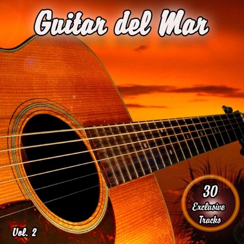 TÉLÉCHARGER GUITAR DEL MAR BALEARIC CAFE CHILLOUT ISLAND LOUNGE MAR CHILLOUT CAFE ISLAND DEL GUITAR LOUNGE BALEARIC TÉLÉCHARGER