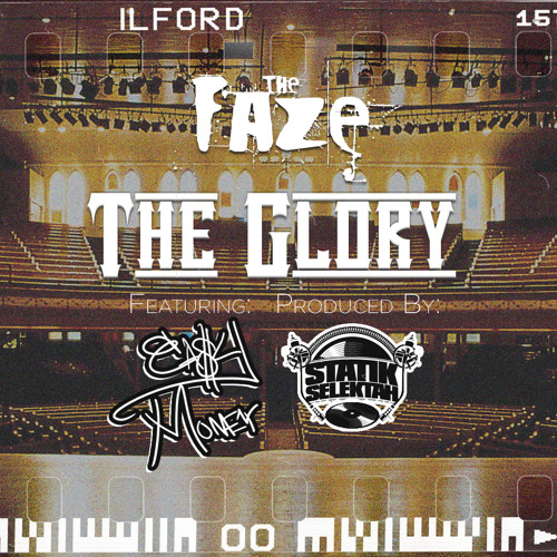The Glory Feat. Ea$y Money (Produced By: Statik Selektah)