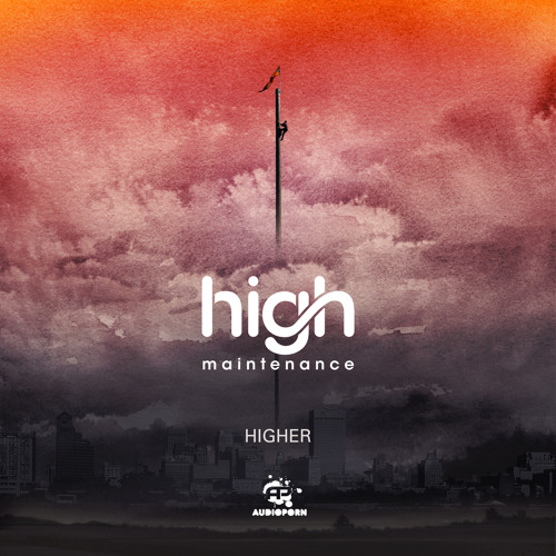 High Maintenance - 'Higher'