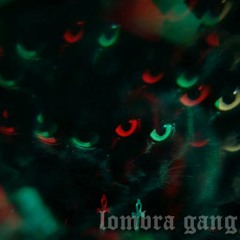 D'lamotta - Lombra  Gang (prod. uésaitrax)
