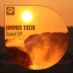 Jommes Tatze - Soleil Preview (Alexander Remus) // OUT NOW //