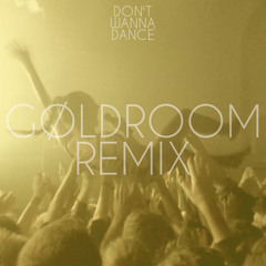 MØ - Don't Wanna Dance (Goldroom Remix)
