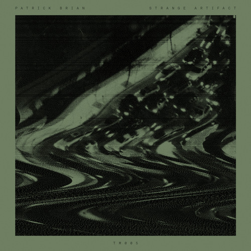 Patrick Brian - Strange Artifact