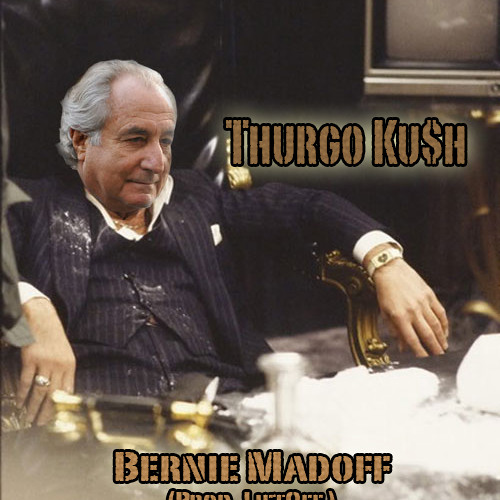 Bernie Madoff (Prod. By LiftOff)