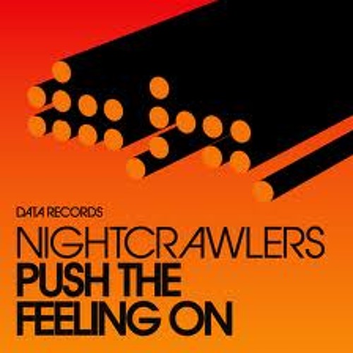 Nightcrawlers - Push The Feeling On (Koopa Reshuff) *FREE D/L*