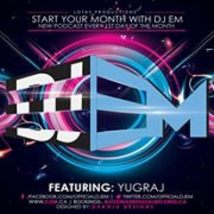 DJ EM APRIL 2014 PODCAST Ft. Yugraj