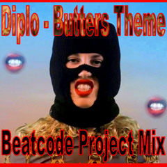Diplo - Butters Theme (BeatCode Project Mix)